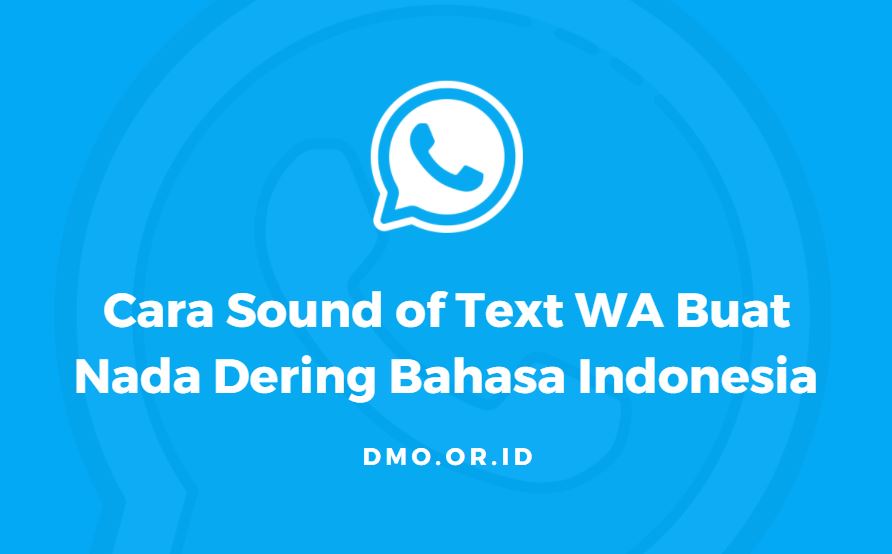 The Most Original Sound of Text Ideas for WhatsApp Ringtones and Notifications